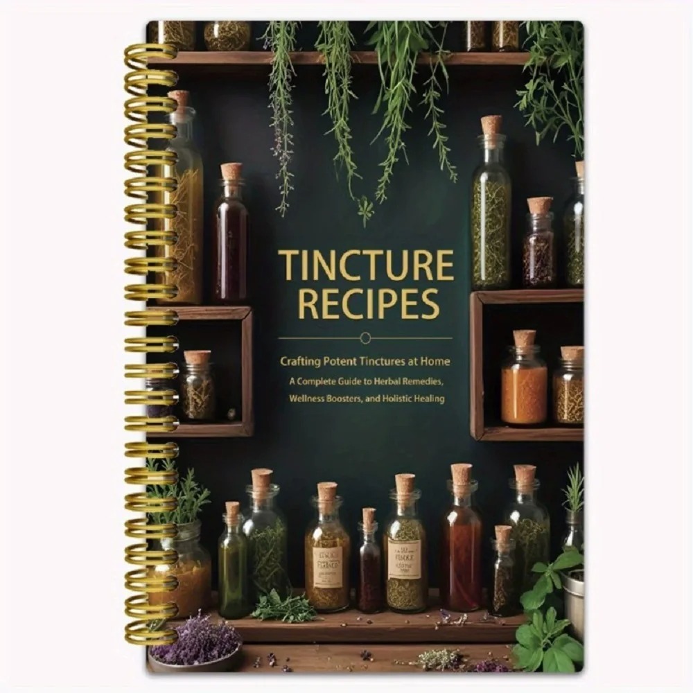 Libro di ricette per tinture:  - Herbal Wellness Tincture recensione e prezzo